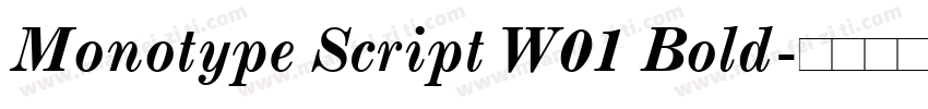 Monotype Script W01 Bold字体转换